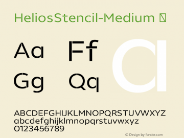 ☞Helios Stencil Medium Version 1.000;PS 001.000;hotconv 1.0.88;makeotf.lib2.5.64775;com.myfonts.easy.without-foundry.helios-antique.stencil-medium.wfkit2.version.51AE Font Sample