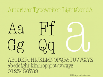 AmericanTypewriter LightCondA Macromedia Fontographer 4.1 1/11/98 Font Sample