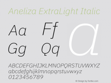 Aneliza ExtraLight Italic Version 2.1; ttfautohint (v1.6) Font Sample