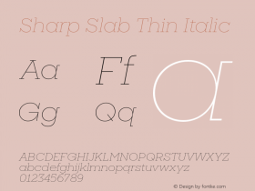 SharpSlab-ThinItalic Version 1.0 | wf-rip DC20180505 Font Sample