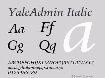 YaleAdmin-Italic 001.000 Font Sample