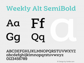 Weekly Alt SemiBold Version 1.000;PS 001.000;hotconv 1.0.88;makeotf.lib2.5.64775 Font Sample