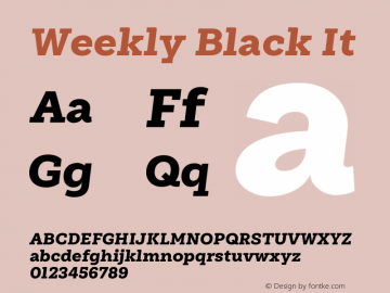 Weekly Black It Version 1.000;PS 001.000;hotconv 1.0.88;makeotf.lib2.5.64775 Font Sample