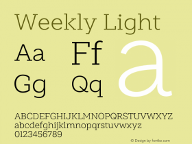 Weekly Light Version 1.000;PS 001.000;hotconv 1.0.88;makeotf.lib2.5.64775图片样张