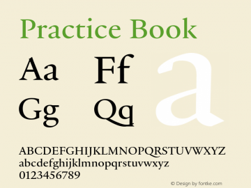 Practice-Book Version 1.000 Font Sample