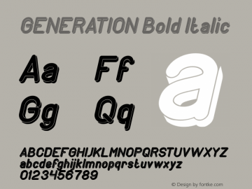 GENERATION Bold Italic Version 1.00;July 31, 2018;FontCreator 11.5.0.2427 64-bit Font Sample