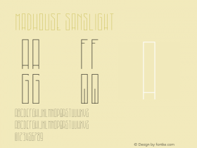 MadHouse Sanslight Version 1.002;Fontself Maker 3.0.0-3图片样张