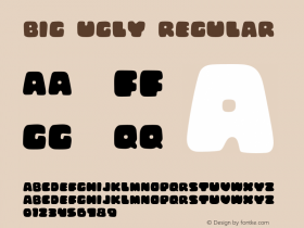 BigUgly-Fat 1.0 Font Sample