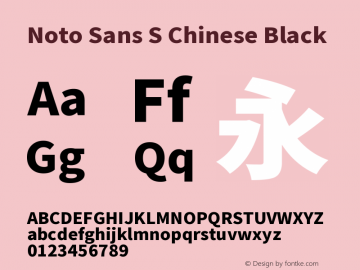 Noto Sans S Chinese Black Bold Version 1.000;PS 1;hotconv 1.0.78;makeotf.lib2.5.61930图片样张