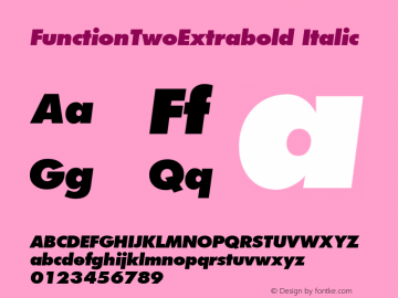 FunctionTwoExtrabold Italic 1.0 Sat May 15 18:00:22 1999图片样张