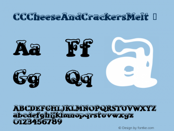 ☞CCCheeseAndCrackersMelt Version 2.00 2016;com.myfonts.easy.comicraft.cheese-and-crackers.melt.wfkit2.version.4KL2图片样张