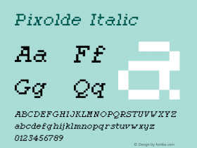 Pixolde-Italic Version 001.000 Font Sample