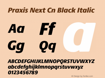 PraxisNext-CnBlackItalic Version 1.00 Font Sample