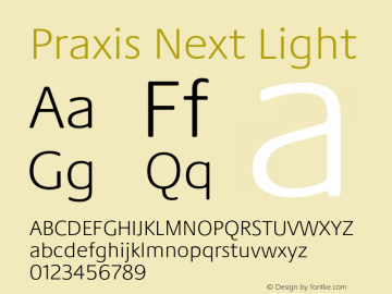 PraxisNext-Light Version 1.00 Font Sample