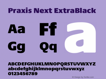 PraxisNext-ExtraBlack Version 1.00 Font Sample
