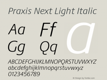 PraxisNext-LightItalic Version 1.00 Font Sample