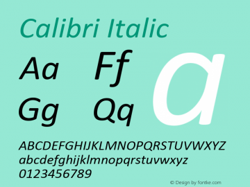Calibri Italic Version 5.74 Font Sample