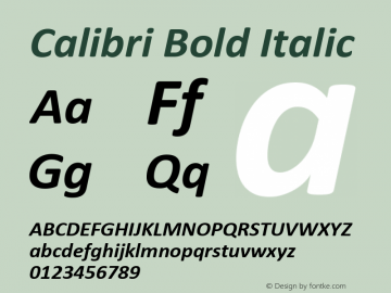 Calibri Bold Italic Version 5.74 Font Sample