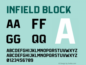 Infield Block Version 1.000;PS 001.000;hotconv 1.0.88;makeotf.lib2.5.64775 Font Sample