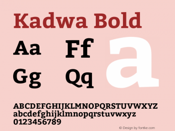 Kadwa Bold Version 1.000;PS 001.000;hotconv 1.0.70;makeotf.lib2.5.58329 DEVELOPMENT Font Sample