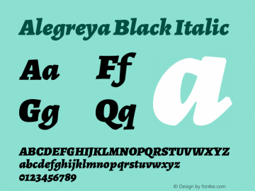 Alegreya Black Italic Version 2.000;PS 002.000;hotconv 1.0.88;makeotf.lib2.5.64775图片样张