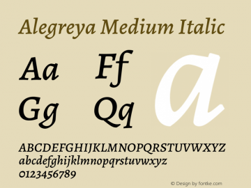 Alegreya Medium Italic Version 2.000;PS 002.000;hotconv 1.0.88;makeotf.lib2.5.64775图片样张