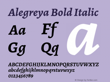 Alegreya Bold Italic Version 2.001;PS 002.001;hotconv 1.0.88;makeotf.lib2.5.64775图片样张