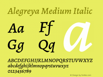 Alegreya Medium Italic Version 2.001;PS 002.001;hotconv 1.0.88;makeotf.lib2.5.64775图片样张