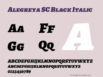 Alegreya SC Black Italic Version 2.001;PS 002.001;hotconv 1.0.88;makeotf.lib2.5.64775 Font Sample