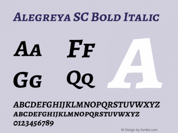 Alegreya SC Bold Italic Version 2.001;PS 002.001;hotconv 1.0.88;makeotf.lib2.5.64775 Font Sample