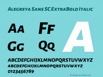 Alegreya Sans SC ExtraBold Italic Version 2.001;PS 002.001;hotconv 1.0.88;makeotf.lib2.5.64775图片样张