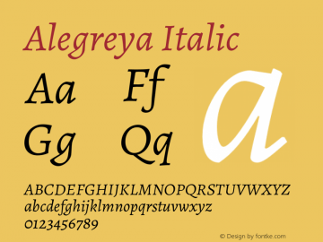 Alegreya Italic Version 2.002;PS 002.002;hotconv 1.0.88;makeotf.lib2.5.64775图片样张