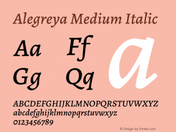 Alegreya Medium Italic Version 2.002;PS 002.002;hotconv 1.0.88;makeotf.lib2.5.64775图片样张