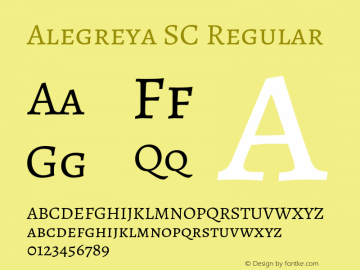 Alegreya SC Regular Version 2.002;PS 002.002;hotconv 1.0.88;makeotf.lib2.5.64775 Font Sample