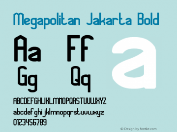 Megapolitan Jakarta Bold Version 1.00 September 13, 2016, initial release图片样张