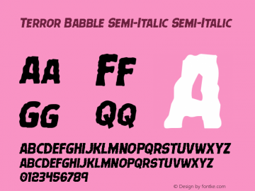 Terror Babble Semi-Italic Version 1.0; 2017图片样张