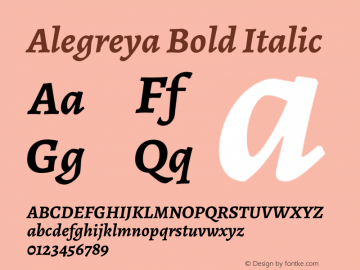 Alegreya Bold Italic Version 2.003;PS 002.003;hotconv 1.0.88;makeotf.lib2.5.64775图片样张