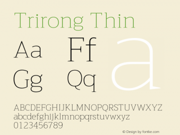 Trirong-Thin Version 1.000 Font Sample