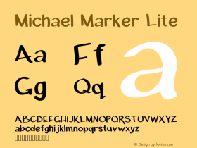 MichaelMarker-Lite Version 1.000;PS 001.000;hotconv 1.0.88;makeotf.lib2.5.64775图片样张