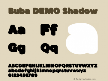 BubaDEMO-Shadow Version 1.000;PS 001.000;hotconv 1.0.88;makeotf.lib2.5.64775图片样张