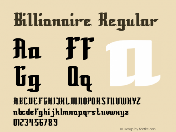 Billionaire Version 1.00 March 24, 2016, initial release Font Sample