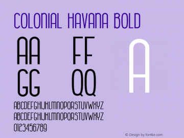 Colonial Havana Bold Version 1.000图片样张