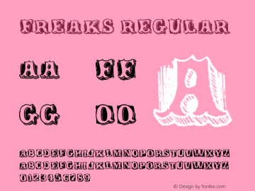 Freaks Version 1.00 October 6, 2017, initial release Font Sample
