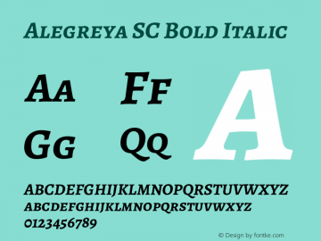 Alegreya SC Bold Italic Version 2.004;PS 002.004;hotconv 1.0.88;makeotf.lib2.5.64775 Font Sample