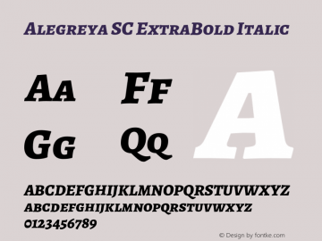 Alegreya SC ExtraBold Italic Version 2.004;PS 002.004;hotconv 1.0.88;makeotf.lib2.5.64775 Font Sample
