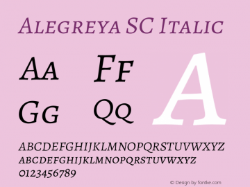 Alegreya SC Italic Version 2.004;PS 002.004;hotconv 1.0.88;makeotf.lib2.5.64775 Font Sample