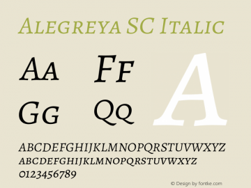 Alegreya SC Italic Version 2.005;PS 002.005;hotconv 1.0.88;makeotf.lib2.5.64775 Font Sample