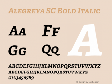 Alegreya SC Bold Italic Version 2.006;PS 002.006;hotconv 1.0.88;makeotf.lib2.5.64775 Font Sample