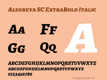 Alegreya SC ExtraBold Italic Version 2.006;PS 002.006;hotconv 1.0.88;makeotf.lib2.5.64775 Font Sample