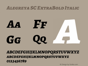 Alegreya SC ExtraBold Italic Version 2.006; ttfautohint (v1.6) Font Sample